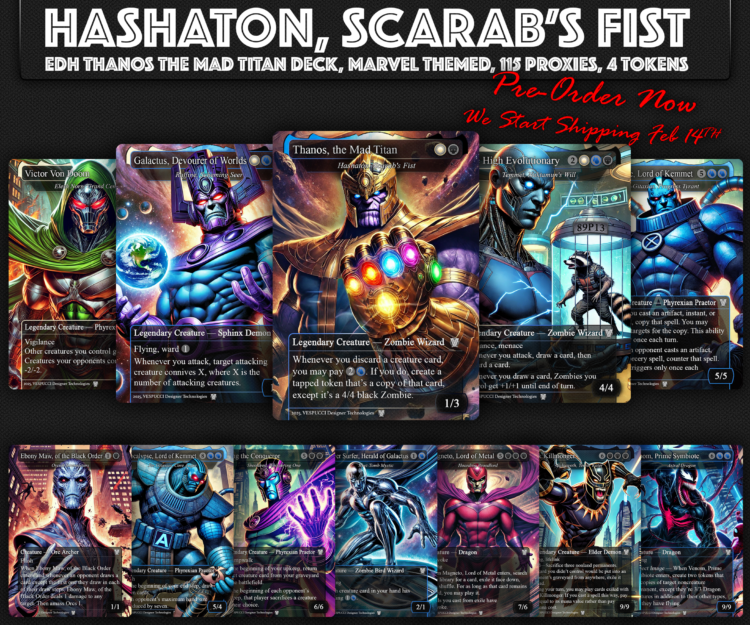 Hashaton the Scarab's Fist EDH Deck, 115 Cards, 15 Sideboard, Includes all major characters, Thanos and High Evolutionary Themed