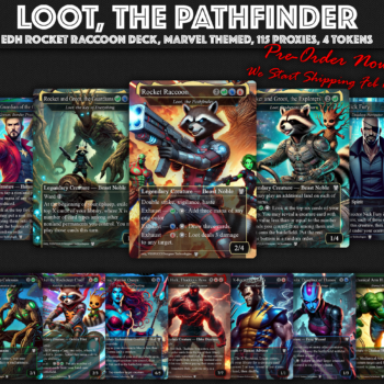 Loot, the Pathfinder EDH Deck, 115 Cards, 15 Sideboard, Includes all major characters, Loot Flicker Deck, Rocket Themed, Loot